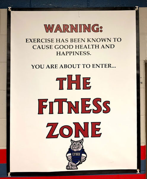 WARNING: Exercise has been known to cause good health and happiness. You are about to enter the Fitness Zone.